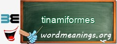 WordMeaning blackboard for tinamiformes